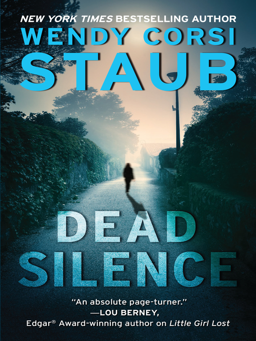 Title details for Dead Silence by Wendy Corsi Staub - Available